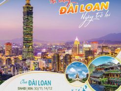 ĐẢO NGỌC ĐÀI LOAN (ĐÀI BẮC - ĐÀI TRUNG - NAM ĐẦU - CAO HÙNG)